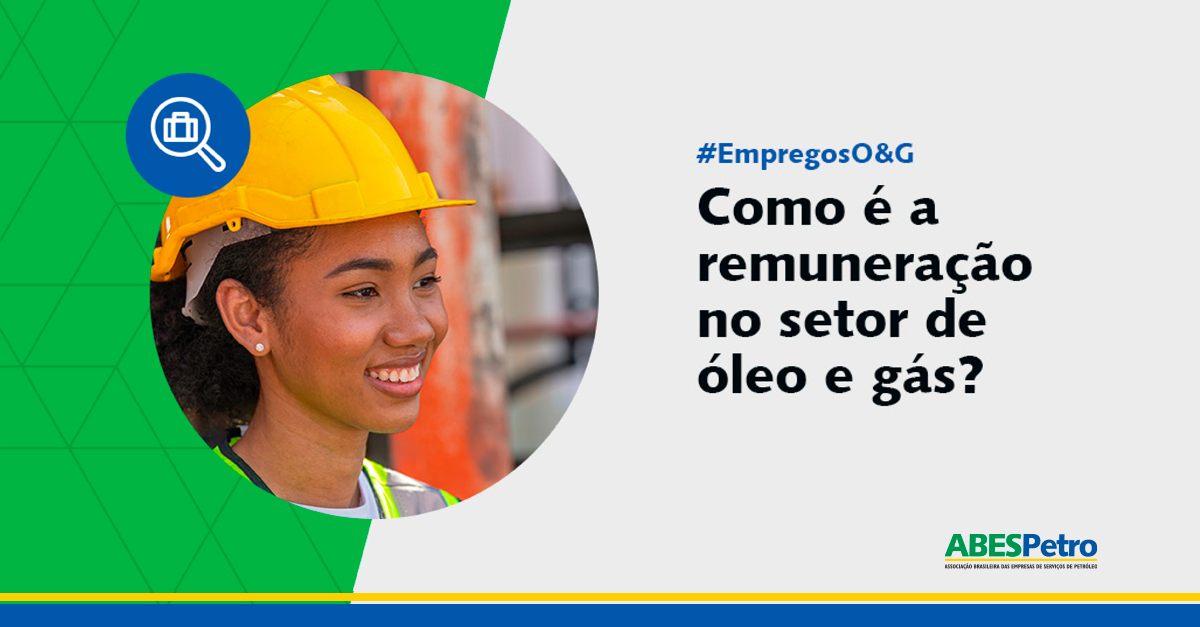 Como é a remuneração no setor de óleo e gás?
