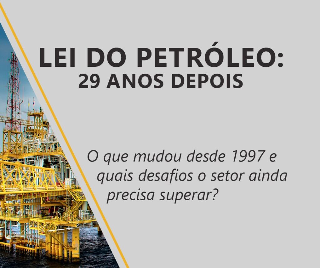 Lei do Petróleo completa 29 anos
